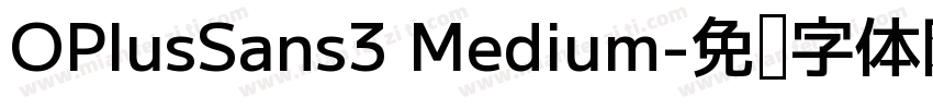 OPlusSans3 Medium字体转换
